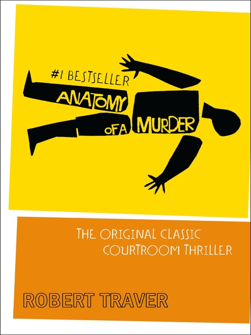 Title details for Anatomy of a Murder by Robert Traver - Available